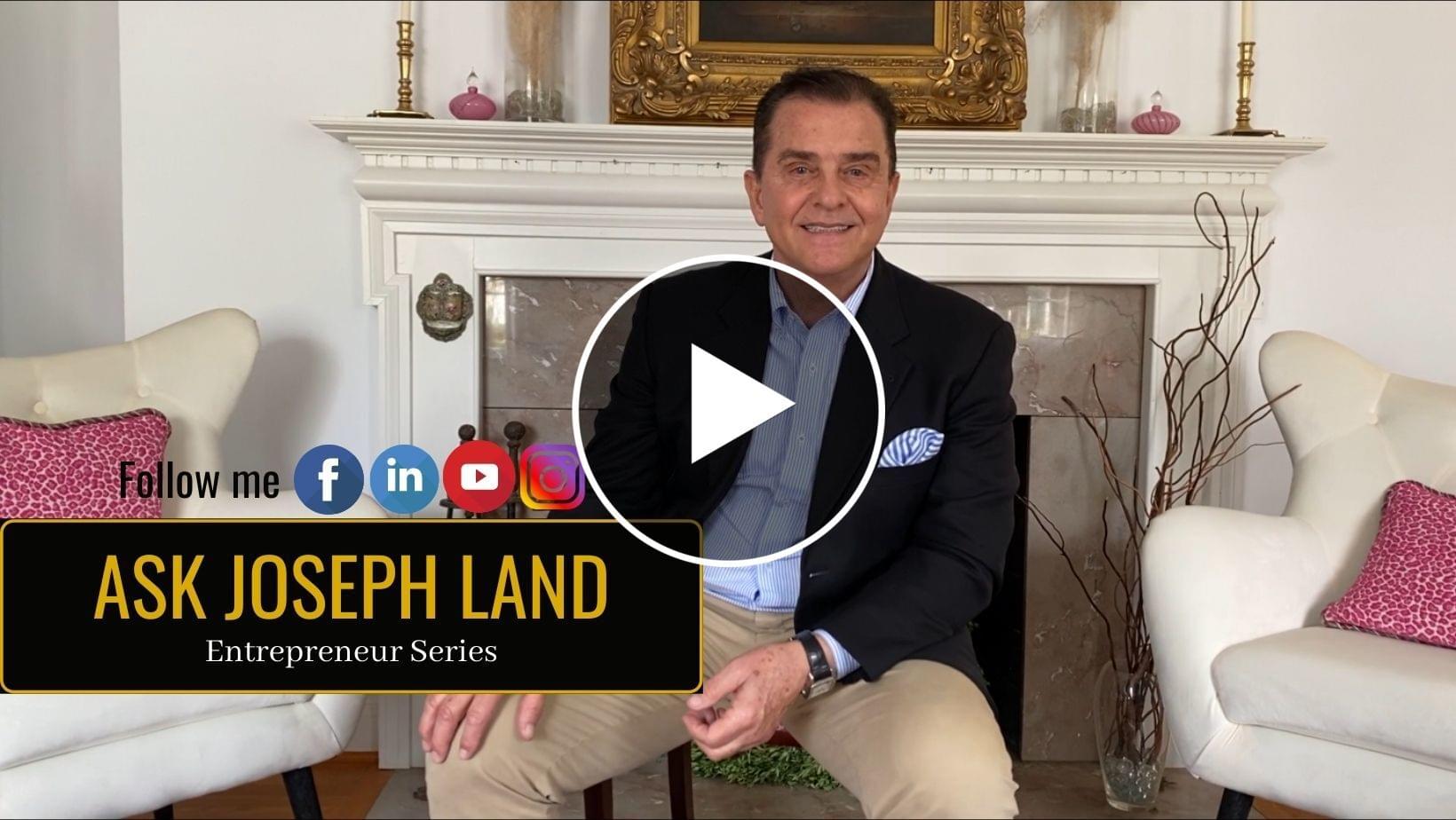 watch ask joseph land entrepreneur series