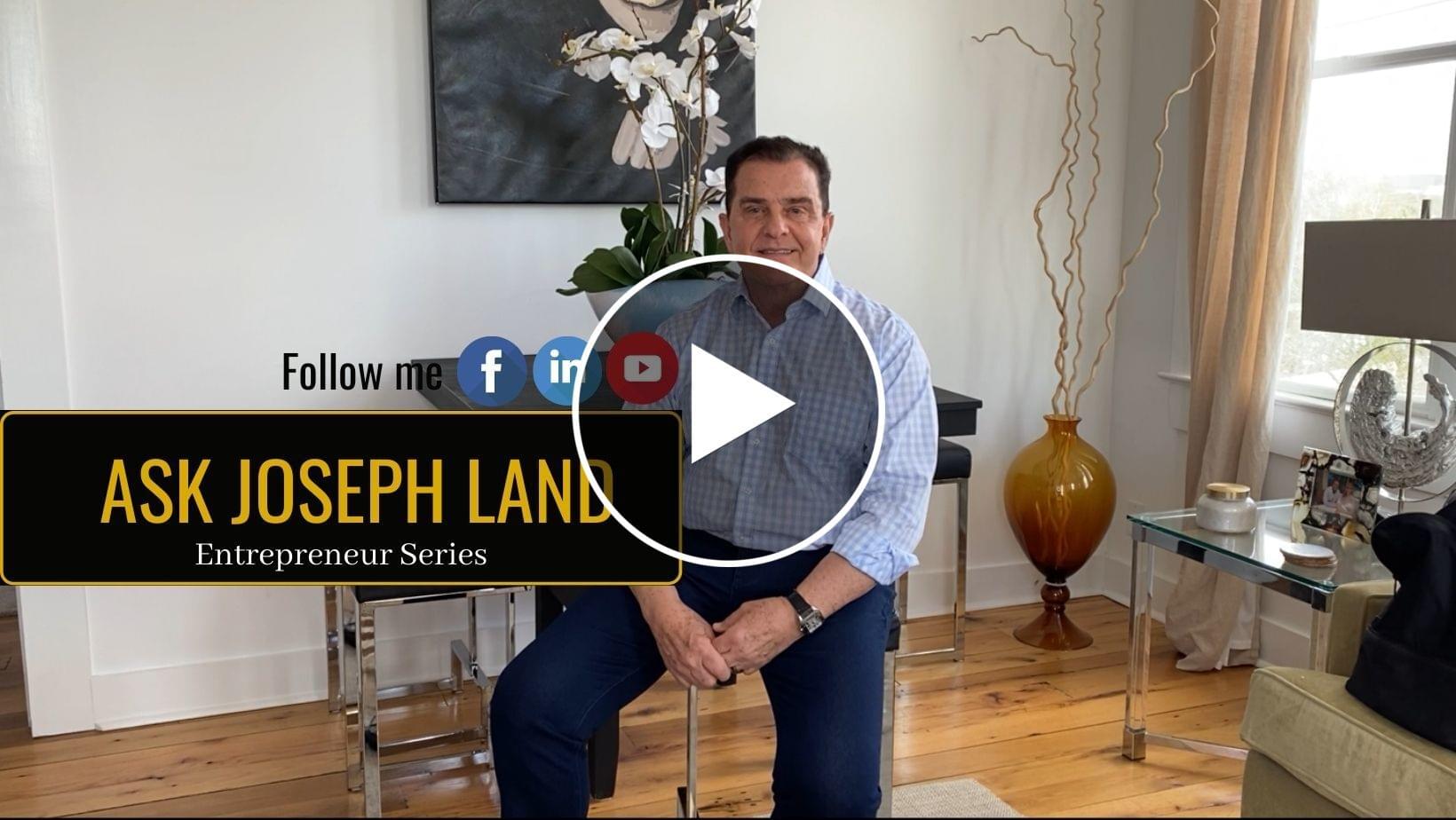 watch ask joseph land entrepreneur series